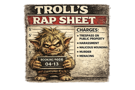 Troll’s Rap Sheet Printable Wall Art | Funny Dark Humor Download | Monster Mugshot Sign