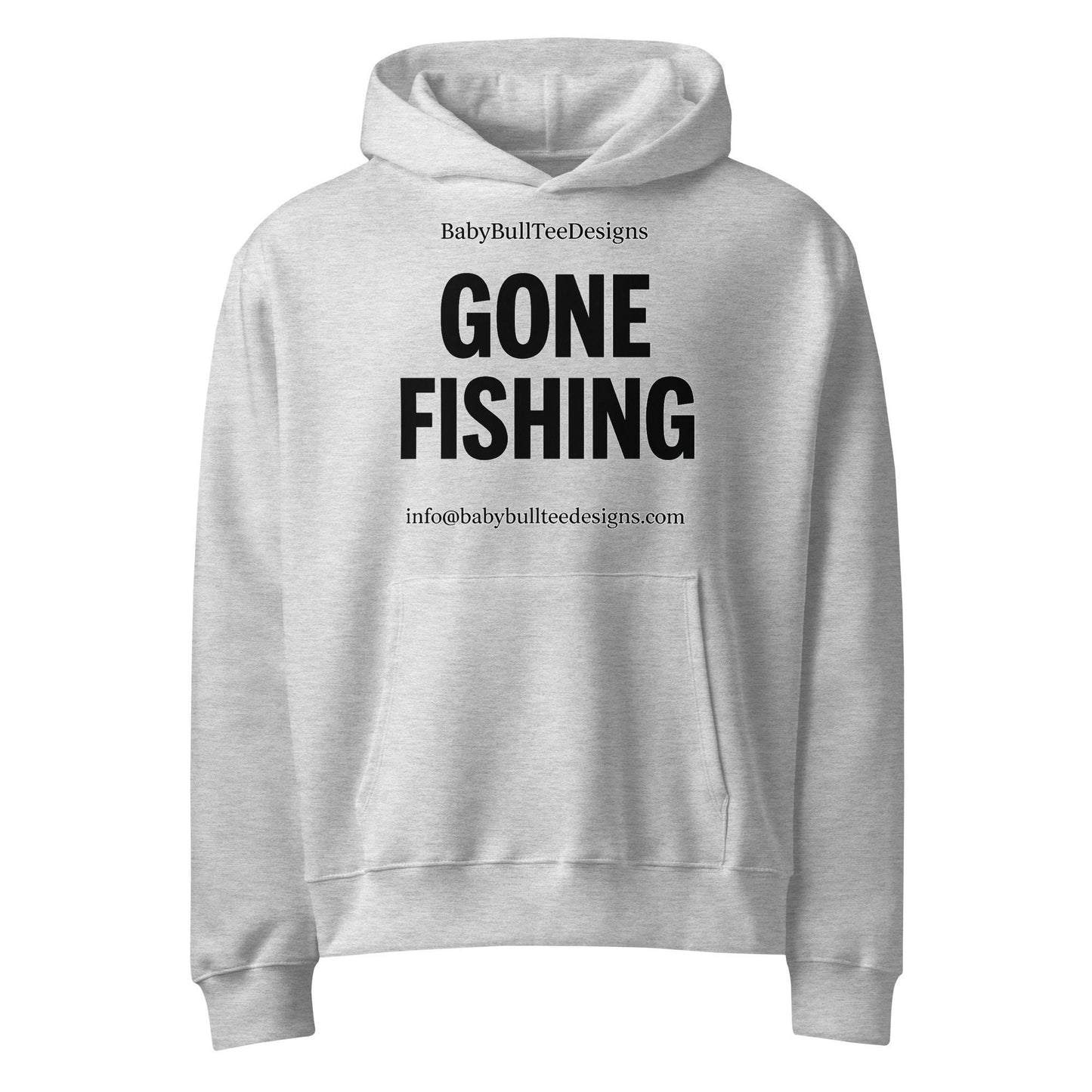 Gone Fishing Hoodie