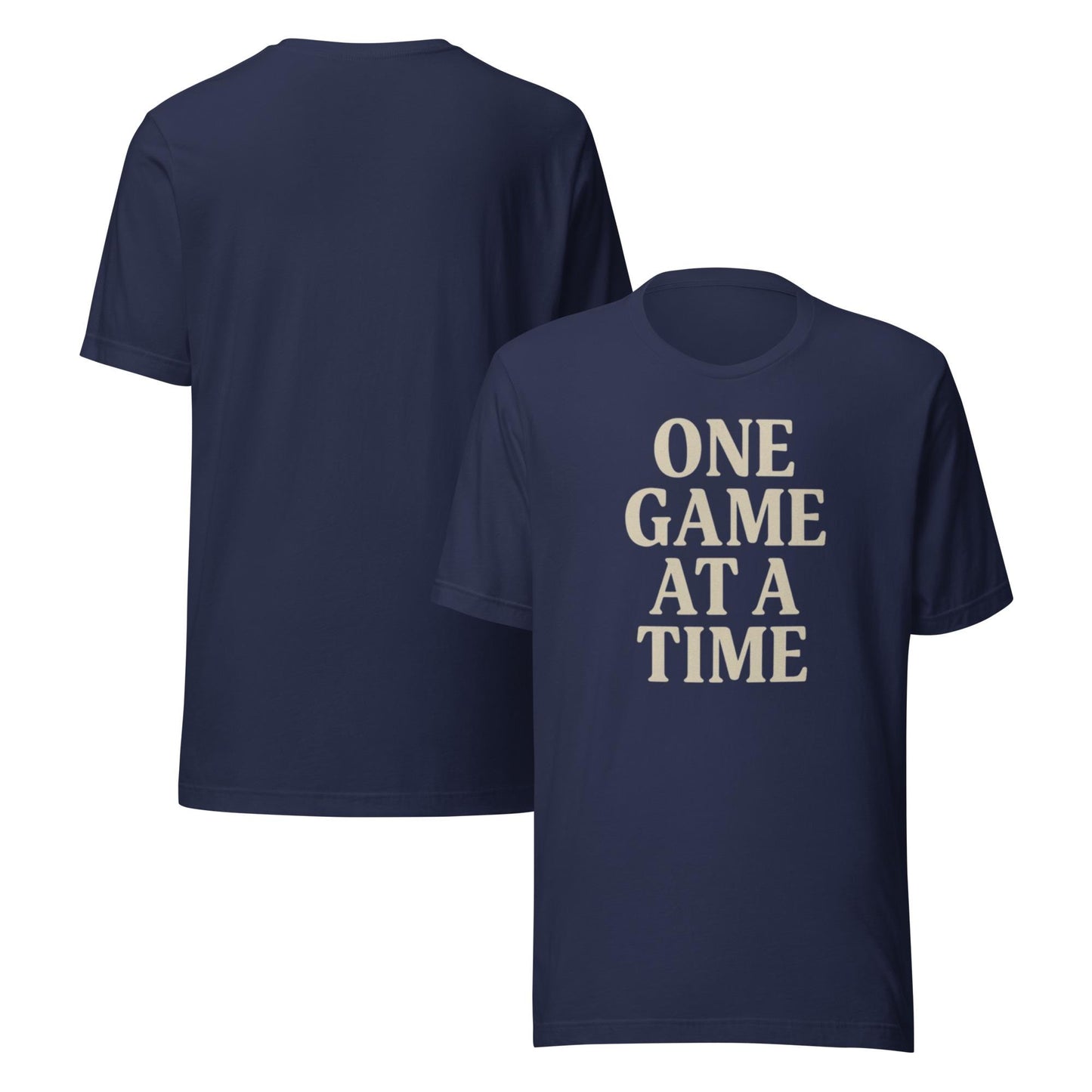 One Game at a Time Unisex t-shirt