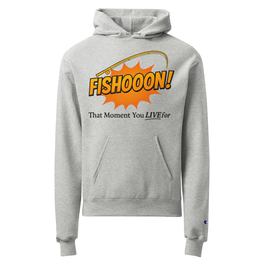 Fishooon! Hoodie – That Moment You Live For | Funny Fishing Hoodie | BabyBullTeeDesigns