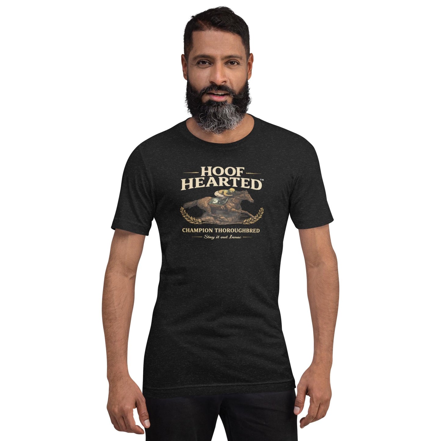 Funny Shirt for Men – Hoof Hearted Horse Racing Humor – Sarcastic Humor Tee – Gag Gift – Adult Humor Shirt