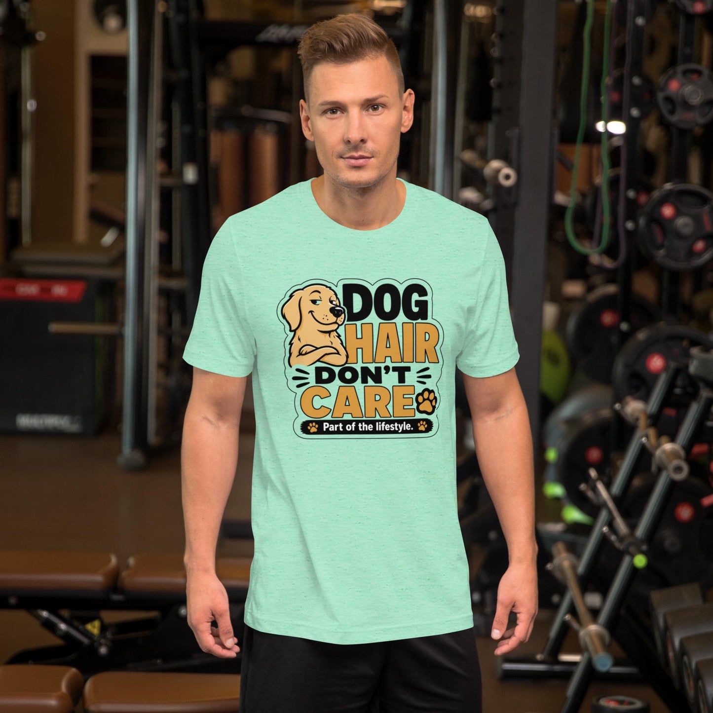 Dog Hair Dont Care T-Shirt | Funny Dog Lover Shirt | Dog Mom Dog Dad Gift Tee