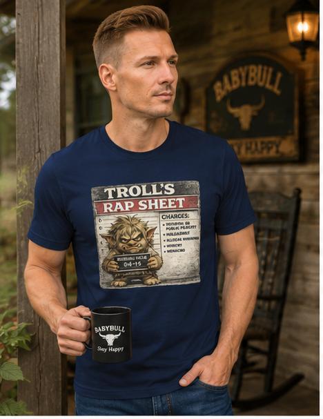 Troll’s Rap Sheet Shirt, Funny Troll Mugshot Tee, Dark Humor Monster Shirt, Sarcastic Graphic T-Shirt